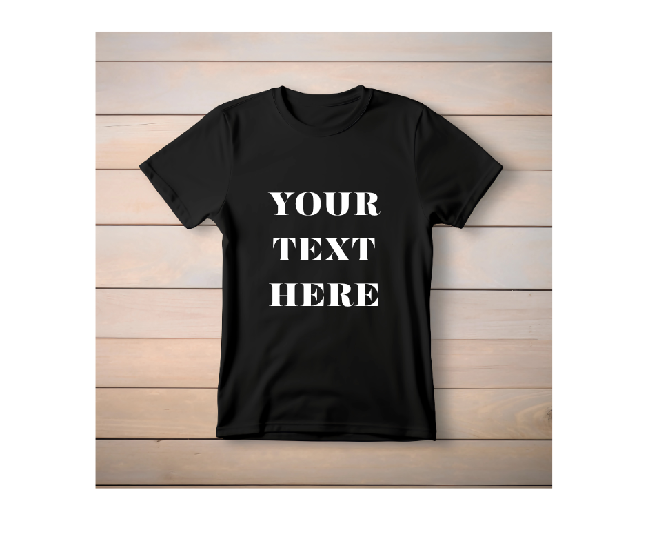 Custom T-Shirt