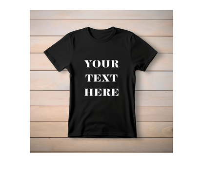 Custom T-Shirt